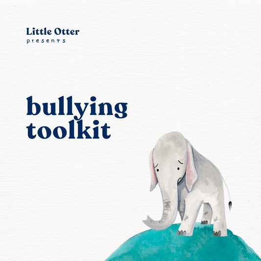 Little Otter Bullying Toolkit