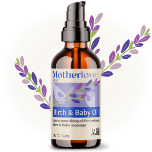 Birth & Baby Oil | Motherlove Herbal Company