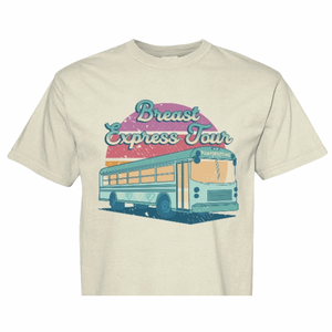 The Breast Express Tour T Shirt | Ceres Chill