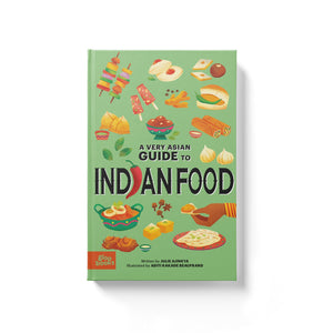 A Very Asian Guide to Indian Food | Gloo Books