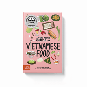 A Very Asian Guide to Vietnamese Food | Gloo Books