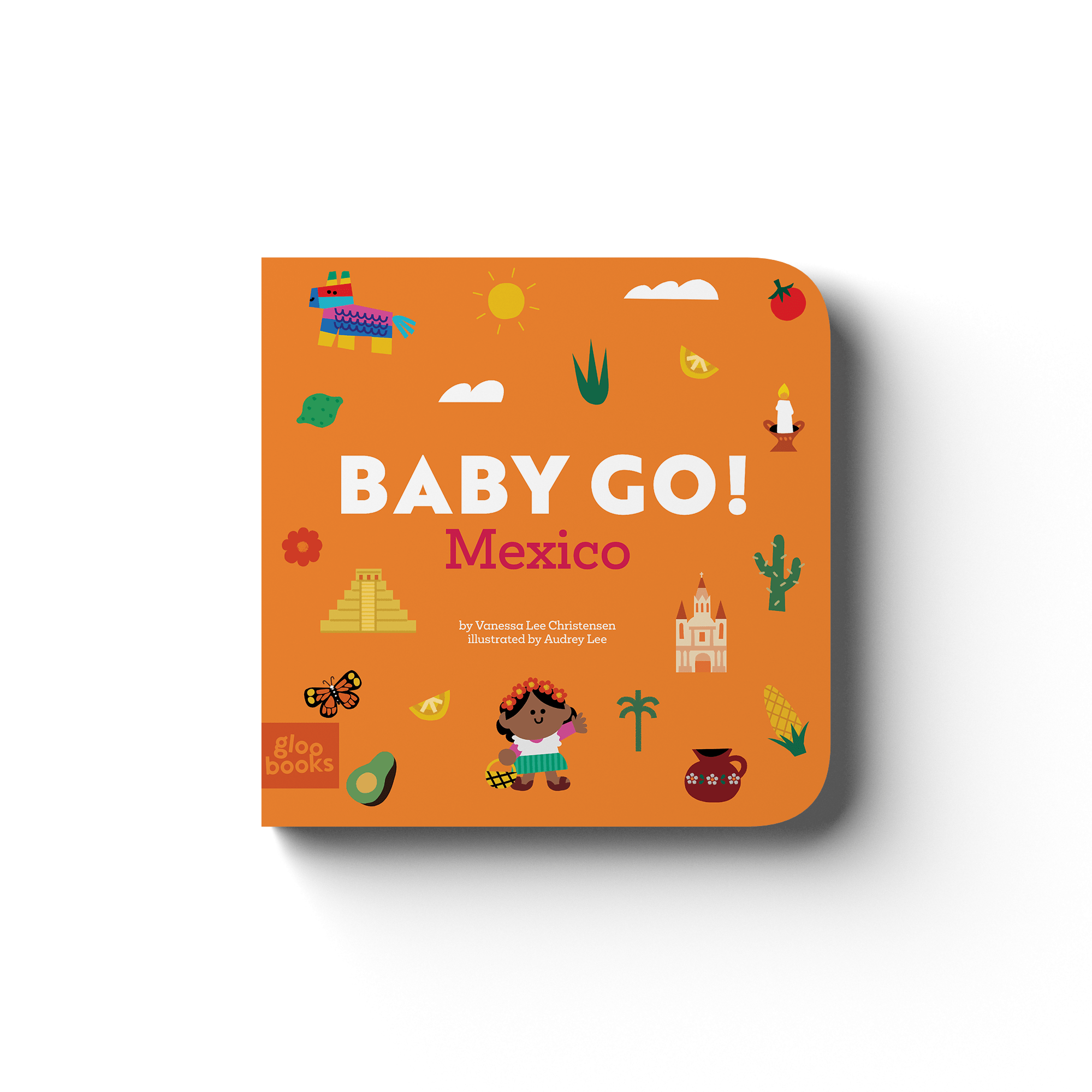 Baby Go! Mexico | Gloo Books